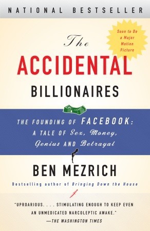 The Accidental Billionaires – Ben Mezrich