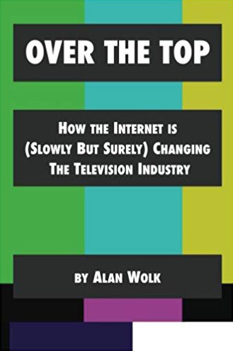 Over the Top – Alan Wolk