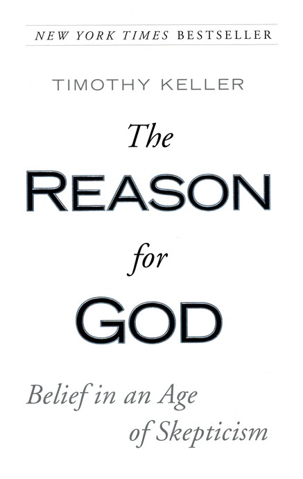 The Reason for God – Timothy Keller